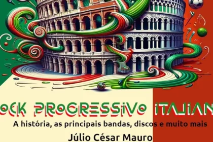 Livro de Júlio César Mauro resgata a história do rock progressivo italiano