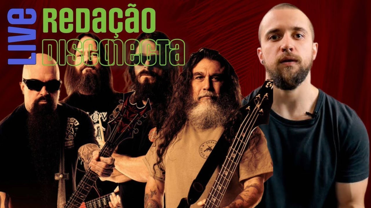 A volta do SLAYER + ELOY deixa SEPULTURA e outras notícias | Redação DISCONECTA – 002