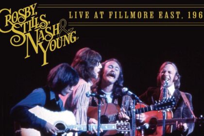Crosby, Stills, Nash & Young anunciam novo álbum ao vivo, Live At The Fillmore East, 1969