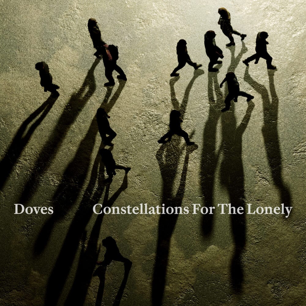 Constellations For The Lonely: Novo álbum da banda Doves promete despertar emoções fortes