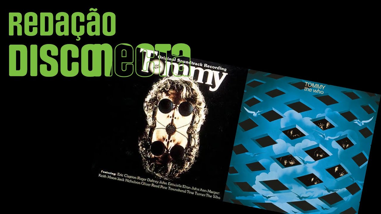 55 Anos de TOMMY do THE WHO | RD 040