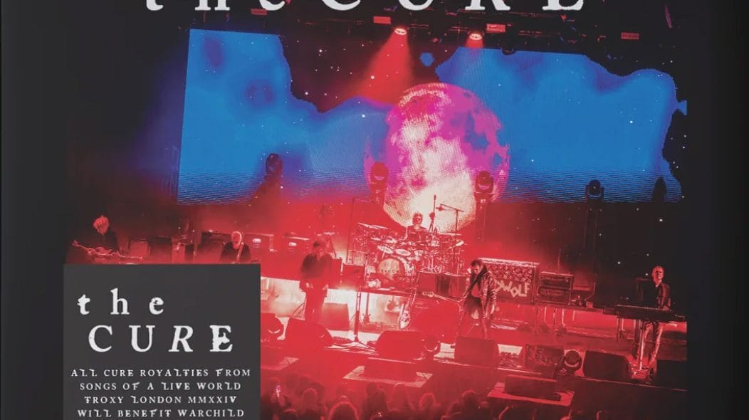 The Cure lançará show de lançamento de Songs of a Lost World em álbum ao vivo