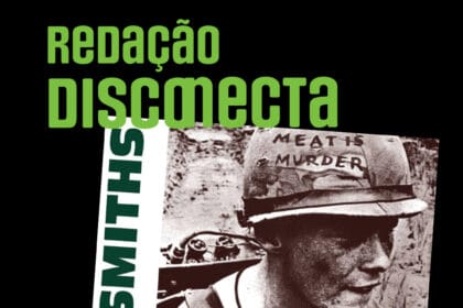 Os 40 anos de “Meat Is Murder” do The Smiths | RD #048