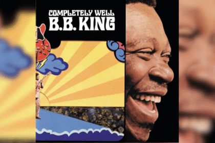 B.B. King e o álbum que mudou sua carreira: Completely Well