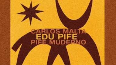 Edu Lobo ganha tributo de Carlos Malta e Pife Muderno