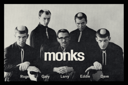 The Monks: A banda que inspirou Jack White, Radiohead e Nirvana