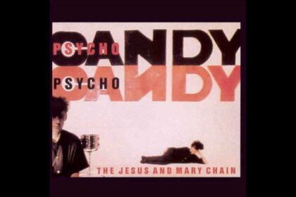 Psychocandy do The Jesus and Mary Chain: A gênese do barulho no rock