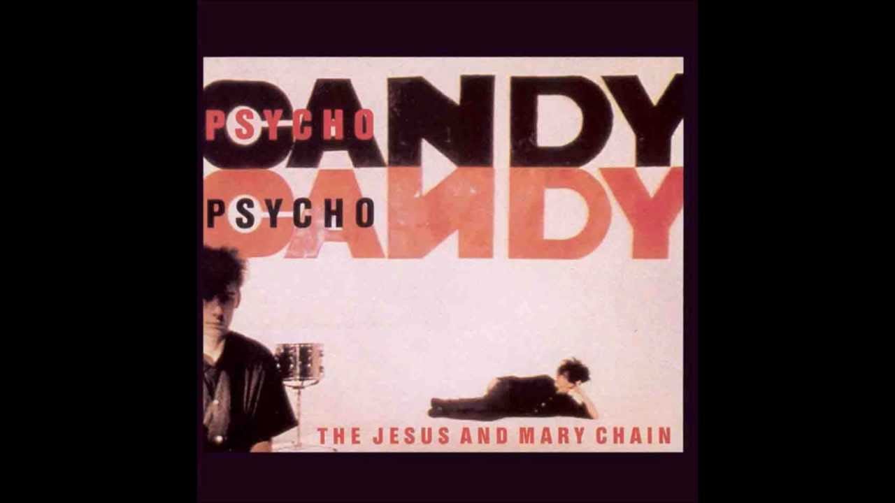 Psychocandy do The Jesus and Mary Chain: A gênese do barulho no rock