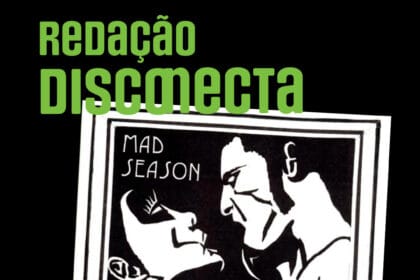 30 Anos de “Above” do Mad Season | RD #55