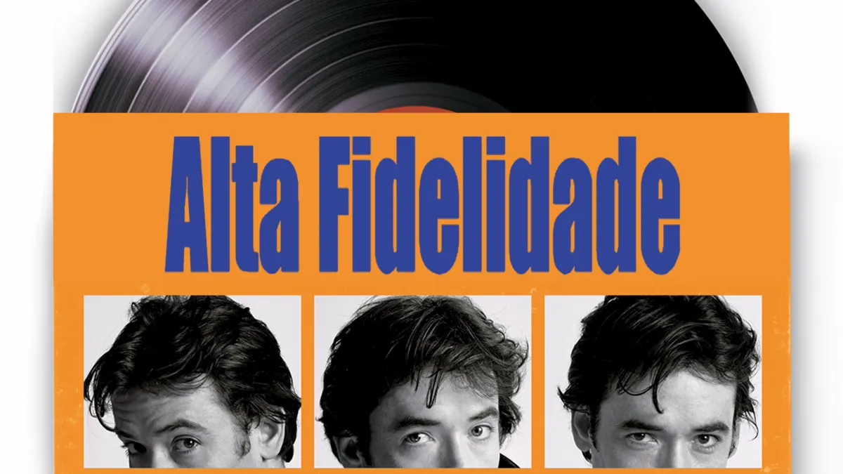 Alta Fidelidade: 25 anos de um retrato honesto sobre música, amores e amadurecimento