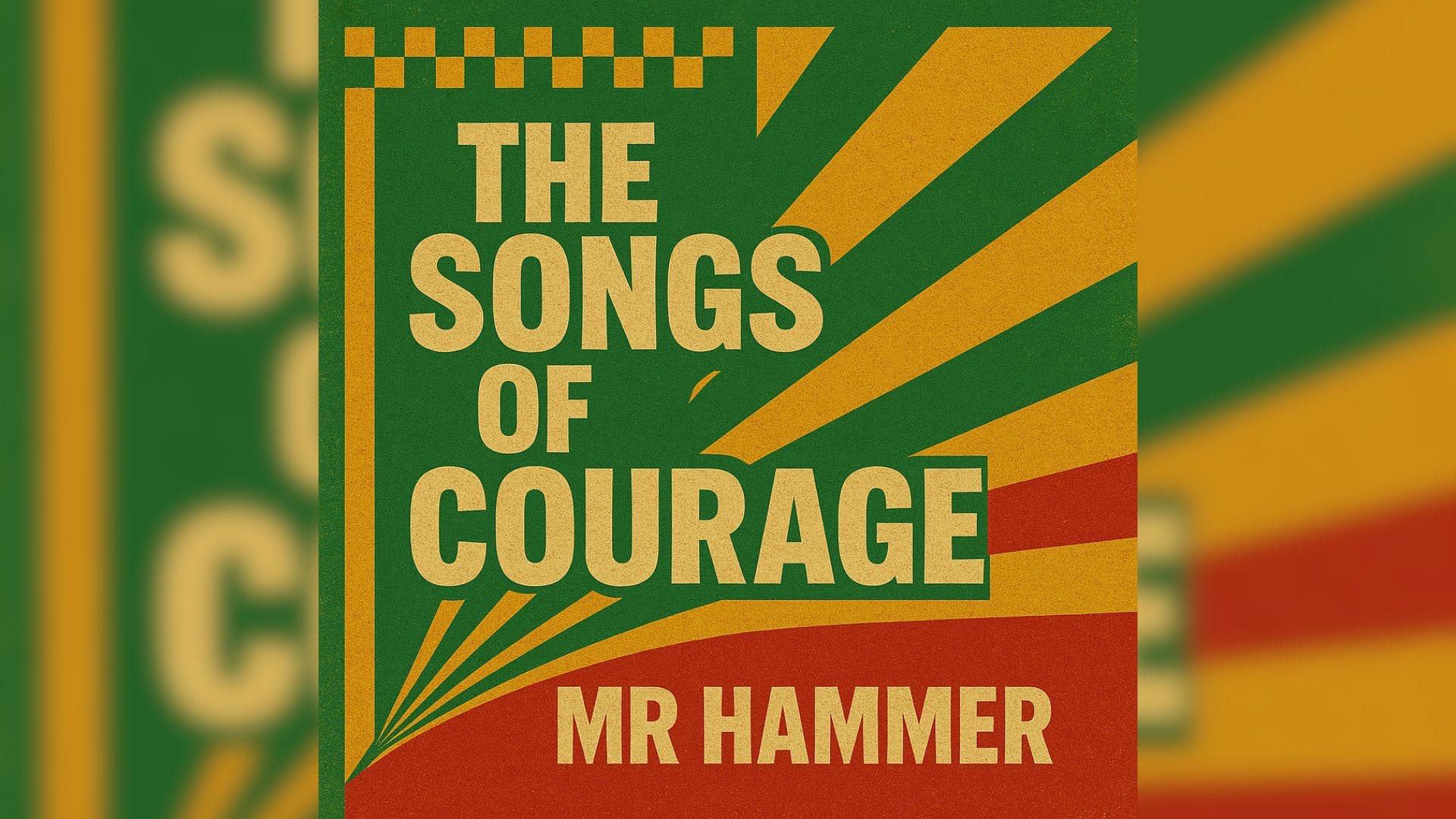 Mr. Hammer lança o reggae “The Songs of Courage”