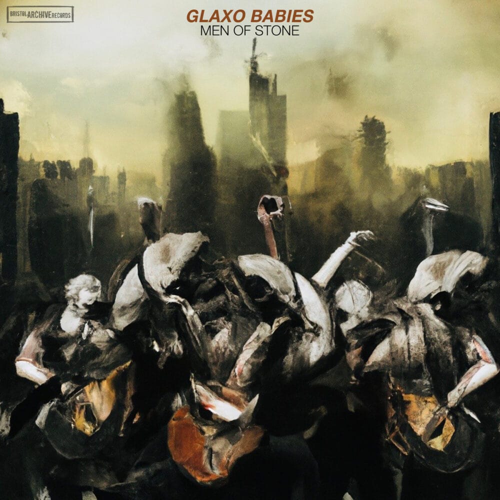 Glaxo Babies anunciam novo álbum “Men Of Stone”