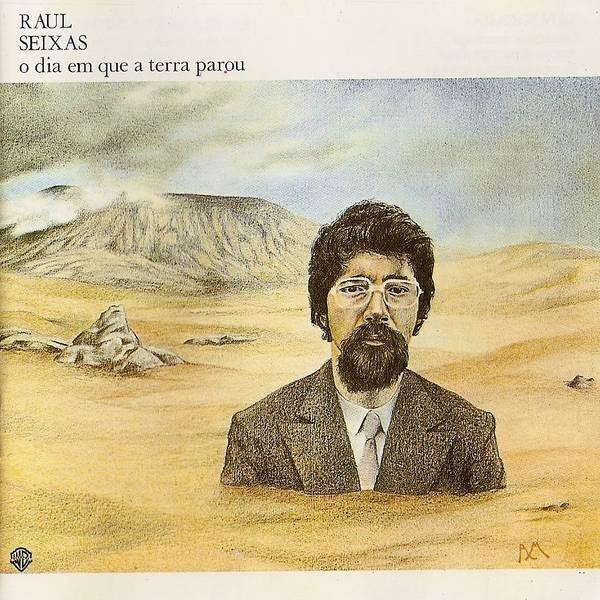 O Dia em que a Terra Parou de Raul Seixas – sonho ou imaginário coletivo?