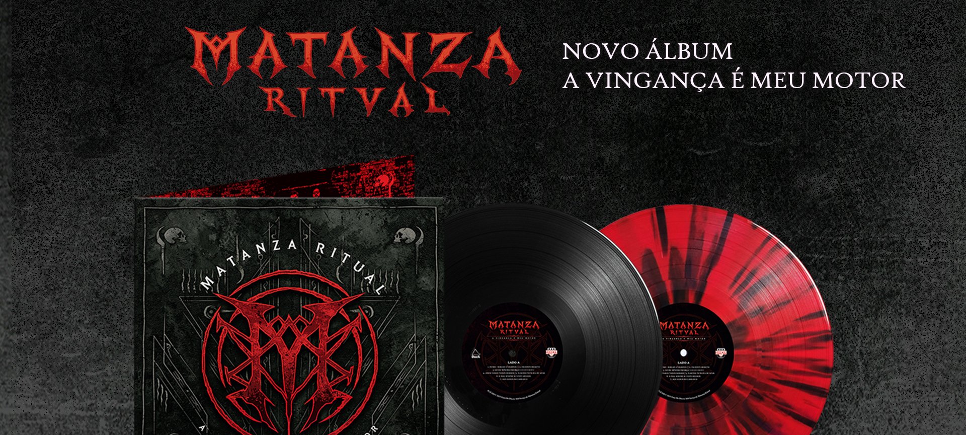 Matanza Ritual lança vinil de ‘A Vingança é Meu Motor’