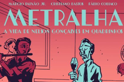 HQ sobre Nelson Gonçalves reúne trajetória de decadência, glória e redenção em 124 páginas