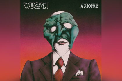 Wucan Axioms – Novo álbum da banda alemã