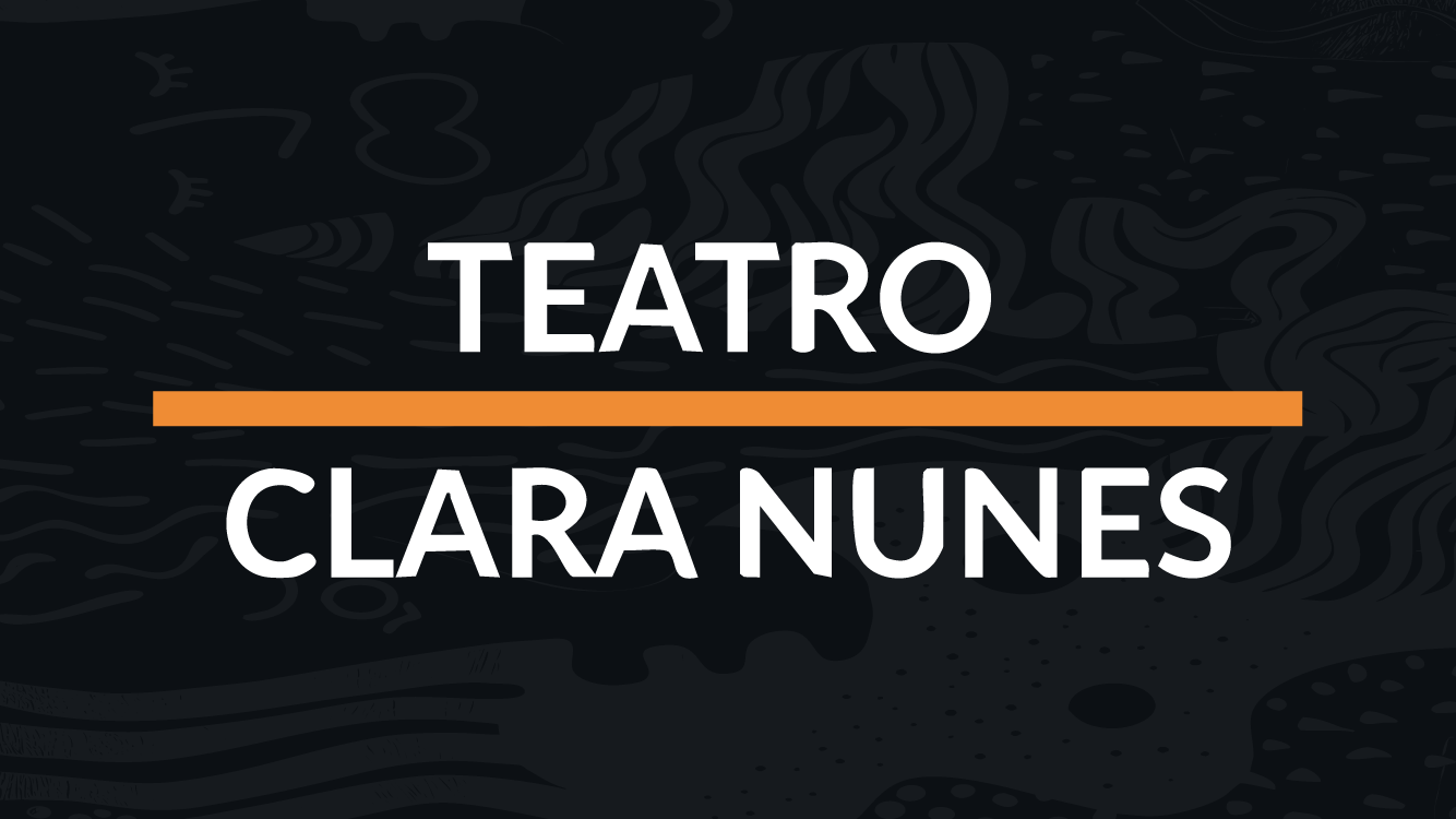 Teatro Clara Nunes