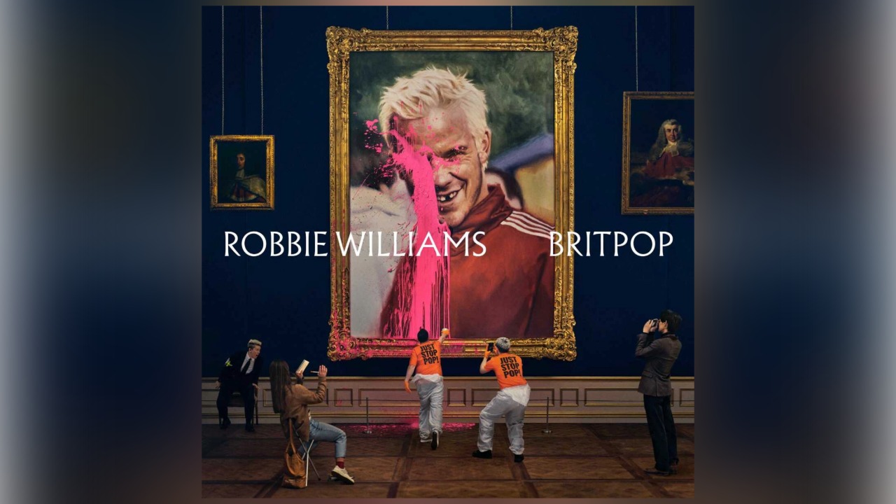 “BRITPOP”, de Robbie Williams, costura The Smiths, Oasis, The Verve e IDLES