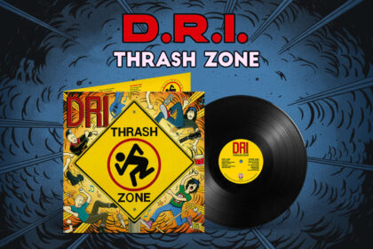 D.R.I.: ‘Thrash Zone’ ganha relançamento em vinil pela Fuzz On Discos