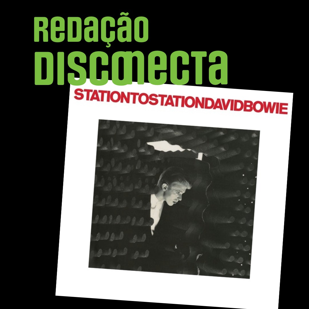 50 anos de STATION TO STATION de David Bowie | RD 093