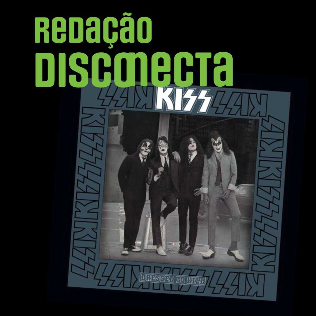 50 anos de DRESSED TO KILL do KISS | RD 088