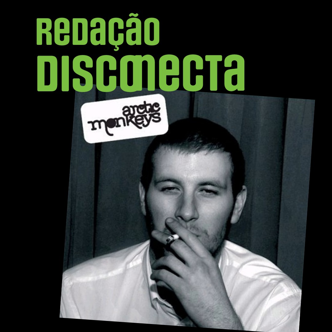 20 anos de “Whatever People Say I Am, That’s What I’m Not” do ARCTIC MONKEYS | RD 92