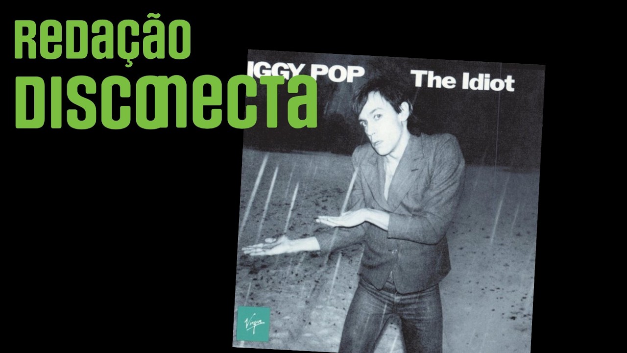 49 anos de THE IDIOT do IGGY POP | RD 109