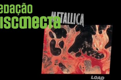 30 anos de LOAD do METALLICA | RD 115