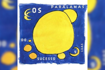 Os Paralamas do Sucesso – 30 anos de “9 Luas”