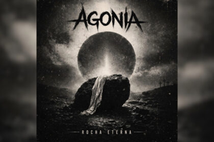 Agonia lança “Rocha Eterna” e aposta em metalcore pesado e emocional
