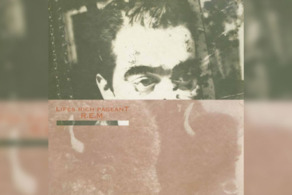 Lifes Rich Pageant e o ponto de virada na carreira do R.E.M.