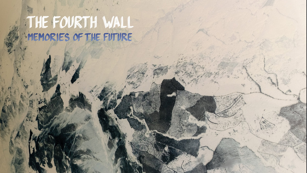 The Fourth Wall: Memories Of The Future