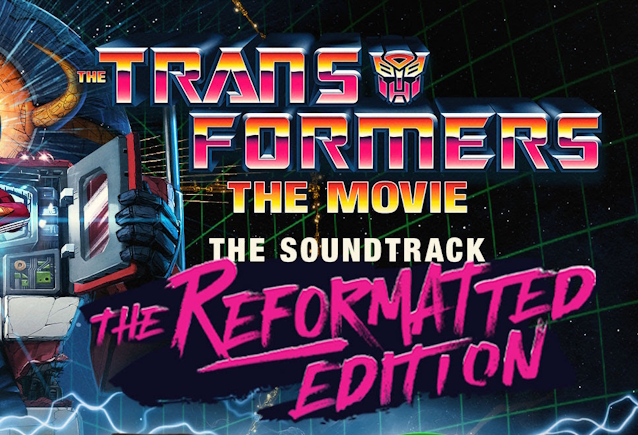 Capa do Álbum The Transformers: The Movie: The Soundtrack: The Reformatted Edition