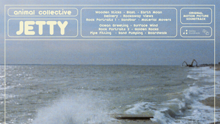 Trilha sonora do filme "Jetty" de Animal Collective.