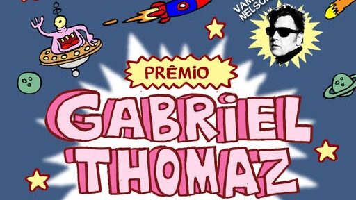 Banner Prêmio Gabriel Thomaz.