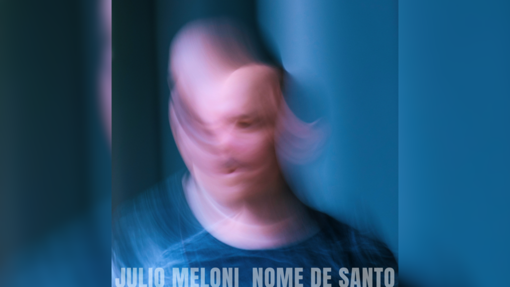Julio Meloni - Nome de Santo Foto; Divulgação